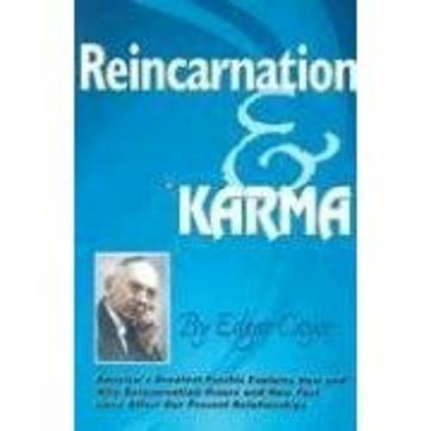 Reincarnation and Karma: (Edgar Cayce Series)