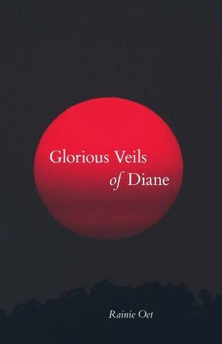 Glorious Veils of Diane: (Carnegie Mellon University Press Essays (CHICAGO))