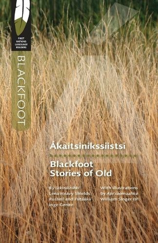 Blackfoot Stories of Old