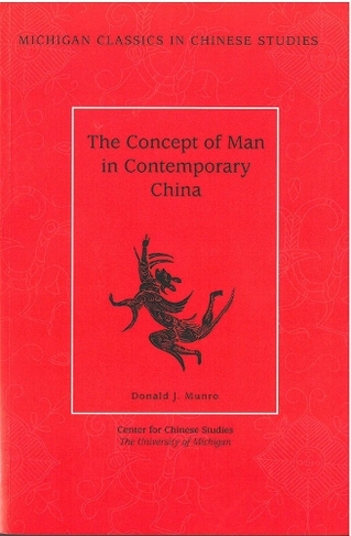The Concept of Man in Contemporary China