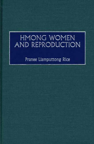 Hmong Women and Reproduction