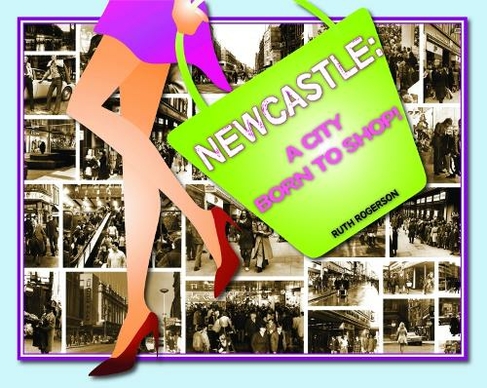 Newcastle: A City Born to Shop
