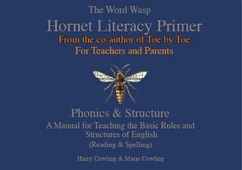 The Hornet Literacy Primer: The Word Wasp Hornet Literacy Primer (5th Revised edition)