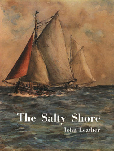 The Salty Shore: (New Edition)