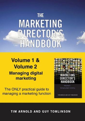 The Marketing Director's Handbook: Volumes 1 and 2 (The Marketing Director's Handbook Volumes 1)