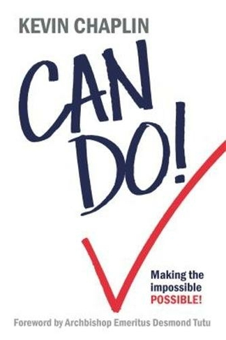 Can Do!: Making the Impossible Possible