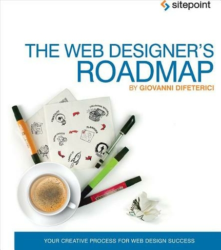 The Web Designer's Roadmap - The Web Design Process