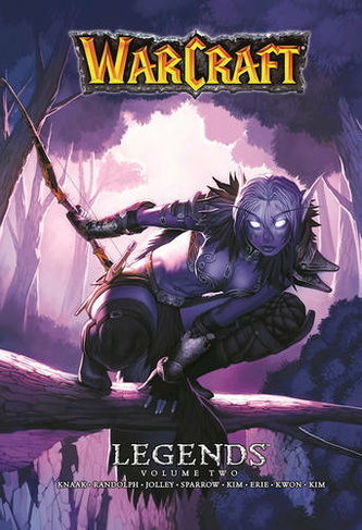 Warcraft Legends Vol. 2: (Blizzard Manga)