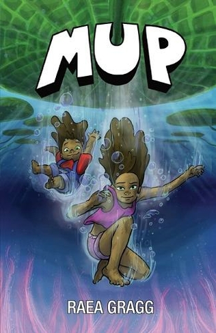 Mup: a graphic novel