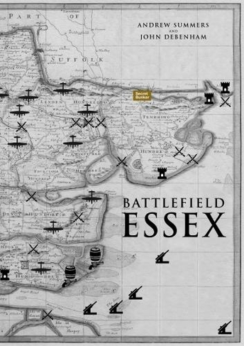 Battlefield Essex: (3rd Revised edition)