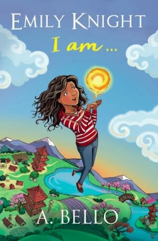Emily Knight I am: (Emily Knight 1 2nd Revised edition)