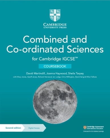 Cambridge IGCSE (TM) Combined and Co-ordinated Sciences Coursebook with Digital Access (2 Years): (Cambridge International IGCSE 2nd Revised edition)