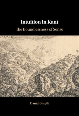 Intuition in Kant: The Boundlessness of Sense