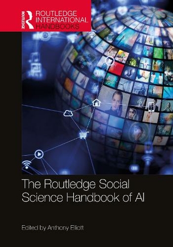 The Routledge Social Science Handbook of AI: (Routledge International Handbooks)