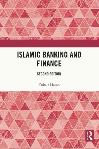 Islamic Banking and Finance: Second edition (2nd edition)
