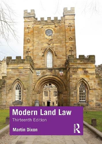 Modern Land Law: (13th edition)