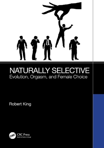Naturally Selective: Evolution, Orgasm, and Female Choice