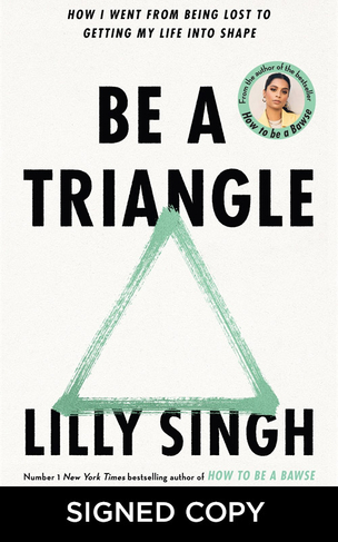 Be a Triangle (Signed Edition: Bookplates)