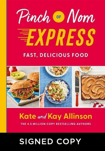 Pinch of Nom Express: Fast, Delicious Food (Signed Edition)