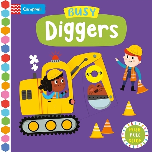 Busy Diggers: (Campbell Busy Books)