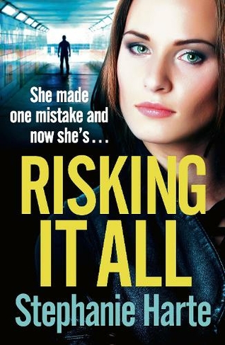 Risking It All: A totally addictive and gritty gangland thriller (Risking It All)