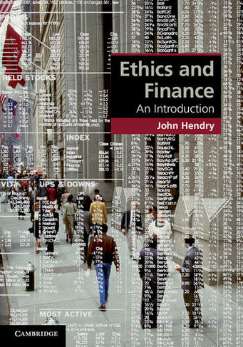Ethics and Finance: An Introduction (Cambridge Applied Ethics)