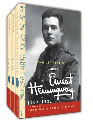The Letters of Ernest Hemingway Hardback Set Volumes 1-3: Volume 1-3: (The Cambridge Edition of the Letters of Ernest Hemingway)