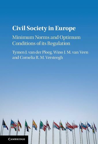 Civil Society in Europe: Minimum Norms and Optimum Conditions of its Regulation
