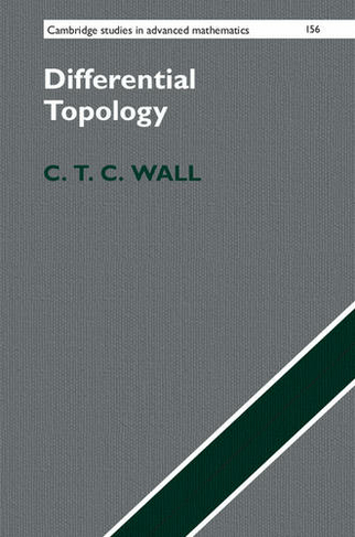 Differential Topology: (Cambridge Studies in Advanced Mathematics)