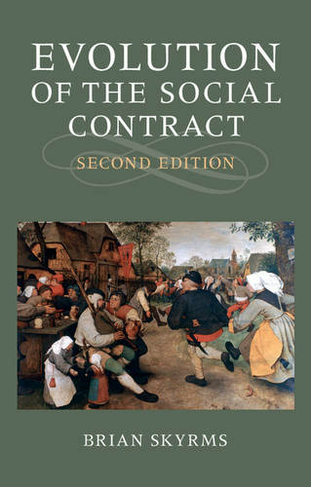Evolution of the Social Contract: (2nd Revised edition)