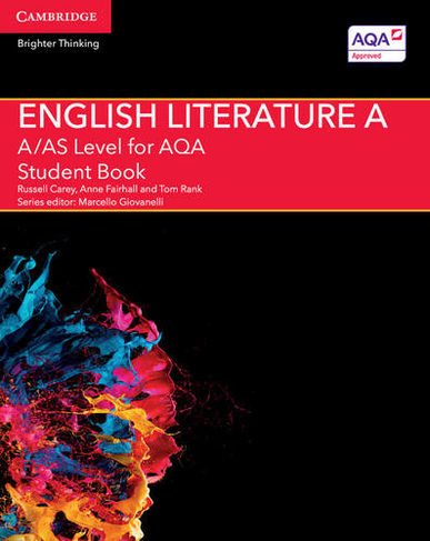 A/AS Level English Literature A for AQA Student Book: (A Level (AS) English Literature AQA)