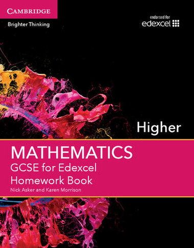 GCSE Mathematics for Edexcel Higher Homework Book: (GCSE Mathematics Edexcel)
