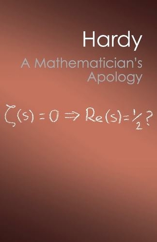 A Mathematician's Apology: (Canto Classics)