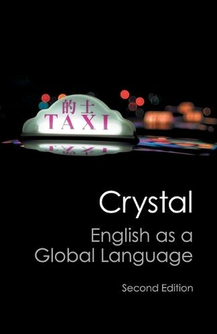 English as a Global Language: (Canto Classics 2nd Revised edition)