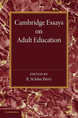 Cambridge Essays on Adult Education