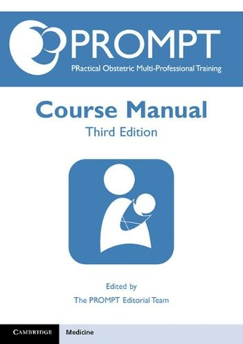 PROMPT Course Manual: (3rd Revised edition)