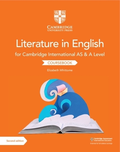 Cambridge International AS & A Level Literature in English Coursebook: (2nd Revised edition)