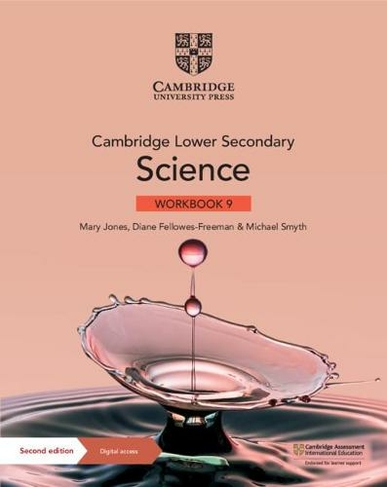 Cambridge Lower Secondary Science Workbook 9 with Digital Access (1 Year): (Cambridge Lower Secondary Science 2nd Revised edition)