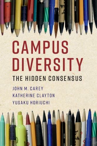 Campus Diversity: The Hidden Consensus