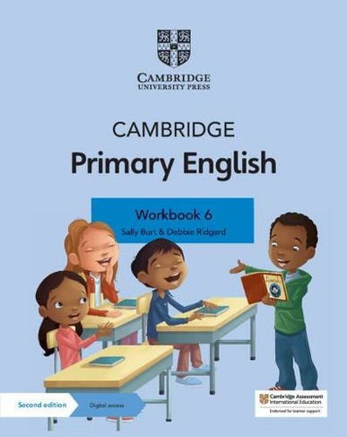Cambridge Primary English Workbook 6 with Digital Access (1 Year): (Cambridge Primary English 2nd Revised edition)