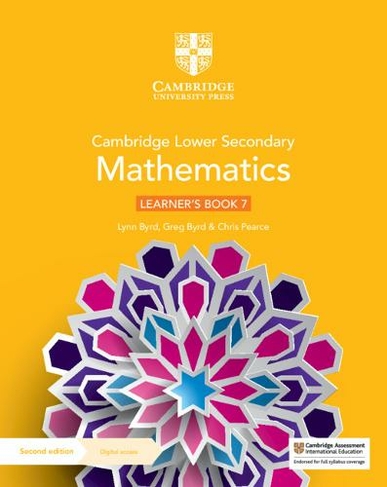 Cambridge Lower Secondary Mathematics Learner's Book 7 with Digital Access (1 Year): (Cambridge Lower Secondary Maths 2nd Revised edition)