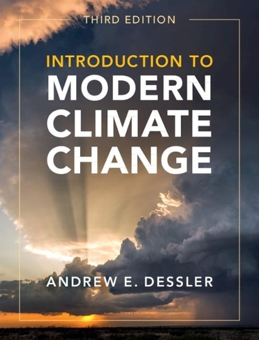 Introduction to Modern Climate Change: (3rd Revised edition)