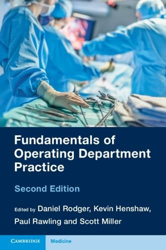 Fundamentals of Operating Department Practice: (2nd Revised edition)