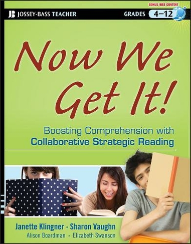 Now We Get It!: Boosting Comprehension with Collaborative Strategic Reading