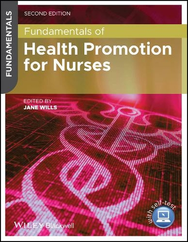 Fundamentals of Health Promotion for Nurses: (Fundamentals 2nd edition)