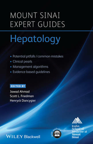 Hepatology: (Mount Sinai Expert Guides)