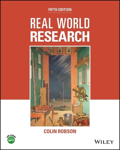 Real World Research: (5th edition)