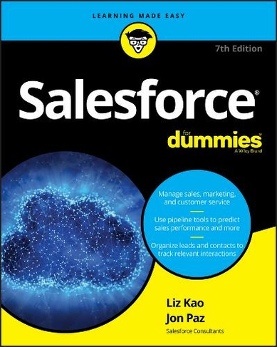 Salesforce For Dummies: (7th edition)