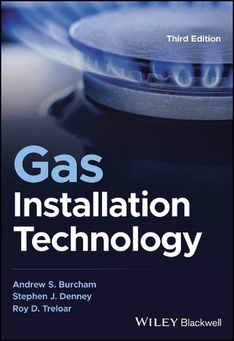 Gas Installation Technology: (3rd edition)