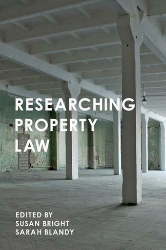 Researching Property Law: (1st ed. 2015)